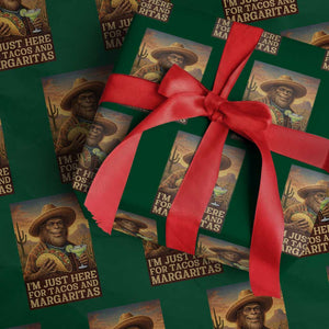 Funny El Squatcho Cinco De Mayo Wrapping Paper Roll Just Here For Tacos And Margaritas TS12 Green Print Your Wear