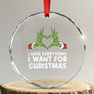 Funny Elf Hand Christmas Crystal Glass Ornament I Have Everything I Want For Christmas TS14 Transparent Glass 3'' Circle Print Your Wear