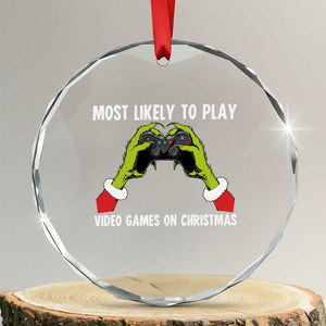 Funny Elf Hand Christmas Crystal Glass Ornament Most Likely To Play Video Games On Christmas TS14 Transparent Glass 3'' Circle Print Your Wear