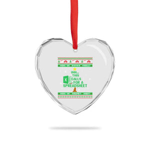 Funny Excel Christmas Tree Heart Crystal Glass Ornament This Calls for a Spreadsheet Xmas DIV0 Errors TS02 Print Your Wear