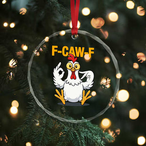 Funny F Caw F 67 Meme Crystal Glass Ornament Cartoon Chicken Poultry Humor TS11 Print Your Wear
