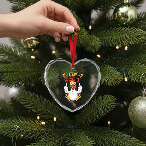 Funny F Caw F 67 Meme Heart Crystal Glass Ornament Cartoon Chicken Six Seven Poultry Humor TS11 Print Your Wear