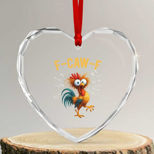 Funny F Caw F 67 Meme Heart Crystal Glass Ornament Cartoon Rooster Chicken Poultry Humor TS11 Transparent Glass 3'' Heart Print Your Wear