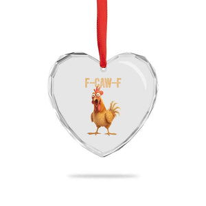 Funny F Caw F Chicken Meme Graphic Heart Crystal Glass Ornament Hilarious Cartoon Poultry Humor TS02 Print Your Wear