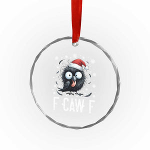Funny F Caw F Christmas Crow Crystal Glass Ornament Santa Raven Xmas Holiday TS11 Print Your Wear