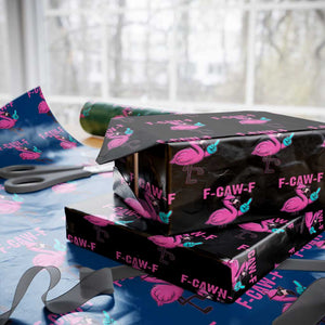 Funny F-Caw-F Flamingo Wrapping Paper Roll Adult Humor TS10 Black Print Your Wear
