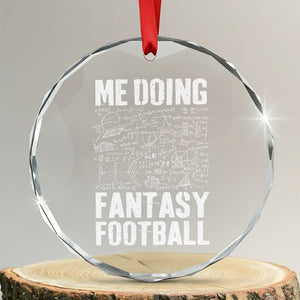 Funny Fantasy Football Crystal Glass Ornament Draft Party Commish FFL Vintage Touchdown Season TS10 Transparent Glass 3'' Circle Print Your Wear