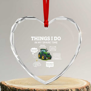 Funny Farmers Heart Crystal Glass Ornament Things I Do In My Spare Time TS14 Transparent Glass 3'' Heart Print Your Wear