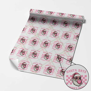Funny Feminist Activist Christmas Wrapping Paper Roll Santa Says Womens Rights TS12 Christmas Plaid Print Your Wear