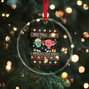 Funny Feminist Christmas Lights And Reproductive Rights Ugly Holiday Gift Crystal Glass Ornament TS12 Print Your Wear