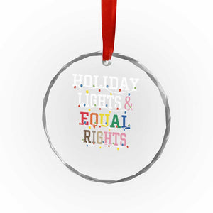 Funny Feminist LGBT Xmas Crystal Glass Ornament Holiday Lights And Equal Rights Led Lights TS11 Print Your Wear
