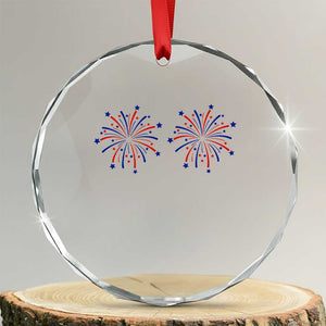 Funny Fireworks 4th of July Adult Humor Crystal Glass Ornament Just Here for The Fireworks