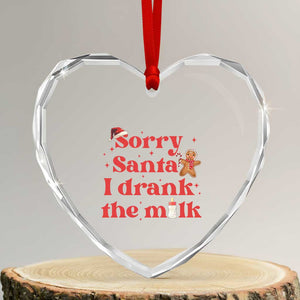 Funny First Xmas Heart Crystal Glass Ornament Sorry Santa I Drank The Milk Gingerbread TS11 Transparent Glass 3'' Heart Print Your Wear