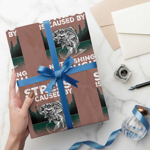 Funny Fishing Wrapping Paper Roll Stress Is Caused By Not Fishing Enough Bass Fly Lovers Fisherman TS02 Mocha Print Your Wear