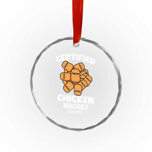 Funny Food Lover Gift Crystal Glass Ornament Certified Chicken Nugget Expert TS12 Print Your Wear