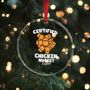 Funny Food Lover Gift Crystal Glass Ornament Certified Chicken Nugget Expert TS12 Print Your Wear