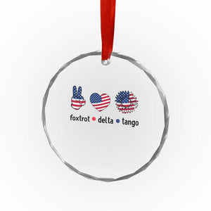 Funny Foxtrots Delta Tangos Crystal Glass Ornament American Flag Peace Sign Heart Sunflower TS02 Print Your Wear