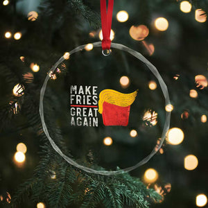 Funny Fries Crystal Glass Ornament Vintage Make Fries Great Again TS10 Print Your Wear