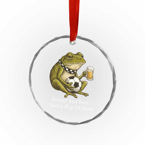Funny Frog Lover Crystal Glass Ornament Soccer And Beer That Is Why I Am Here TS12 Print Your Wear