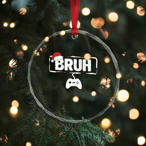 Funny Gaming Christmas Crystal Glass Ornament Gamer Bruh Video Game TS14 Print Your Wear
