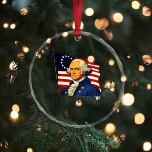 Funny George Washington 1776 Crystal Glass Ornament 4th July Suck-It England TS14 Print Your Wear