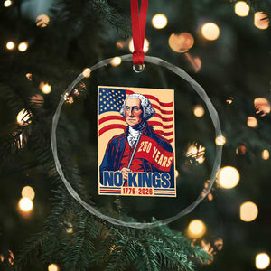 Funny George Washington Freedom Protest Crystal Glass Ornament No Kings TS12 Print Your Wear