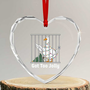 Funny Goose Christmas Heart Crystal Glass Ornament Got Too Jolly TS14 Transparent Glass 3'' Heart Print Your Wear