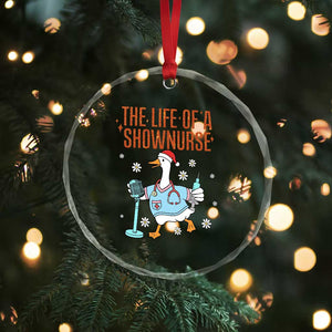 Funny Goose Nurse Christmas Crystal Glass Ornament The Life Of A Shownurrse TS14 Print Your Wear