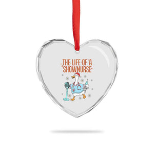 Funny Goose Nurse Christmas Heart Crystal Glass Ornament The Life Of A Shownurrse TS14 Print Your Wear