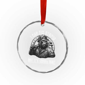 Funny Gorilla Mechanic Crystal Glass Ornament I Can Fix Stupid But Its Gonna Hurt TS12 Print Your Wear
