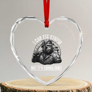 Funny Gorilla Mechanic Heart Crystal Glass Ornament I Can Fix Stupid But Its Gonna Hurt TS12 Transparent Glass 3'' Heart Print Your Wear