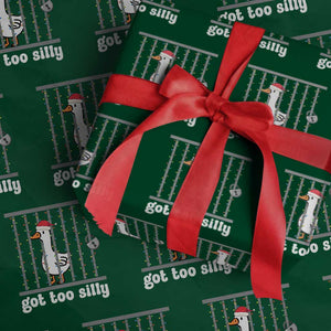 Funny Got Too Silly Christmas Wrapping Paper Roll Santa Goose Pun Humor Animal Lovers TS11 Green Print Your Wear