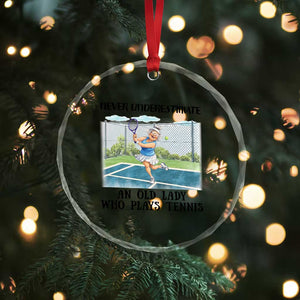 Funny Grandma Tennis Player Gift Crystal Glass Ornament Never Underestimate An Old Lady TS12 Print Your Wear