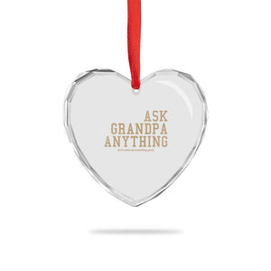 Funny Grandpa Heart Crystal Glass Ornament Ask Grandpa Anything Fathers Day Gift TS10 Print Your Wear