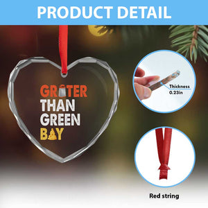 Funny Greater Than Green Bay Cheese Grate Heart Crystal Glass Ornament TS11 Print Your Wear