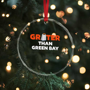 Funny Greater Than Green Bay Rivalry Crystal Glass Ornament Cheese Grater TS02 Print Your Wear