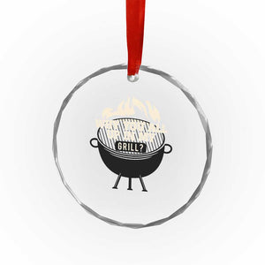Funny Grilling Crystal Glass Ornament Why You All Up In My Grill BBQ Barbecue Smoking TS11 Print Your Wear
