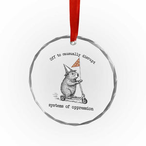 Funny Groundhog Scooter Meme Crystal Glass Ornament Off To Causually Disrupt System Of Oppression TS14 Print Your Wear