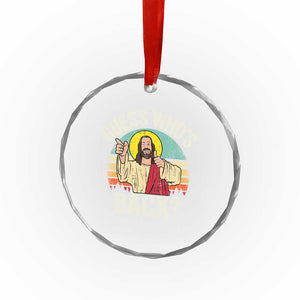 Funny Guess Who Is Back Jesus Easter Christian Crystal Glass Ornament TS11 Print Your Wear