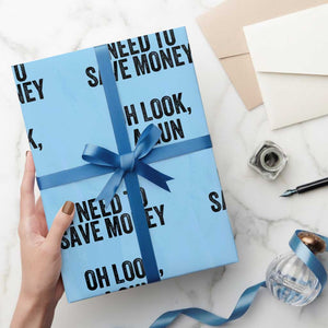 Funny Gun Collector Wrapping Paper Roll I Need To Save Money Oh Look A Gun TS02 Light Blue Print Your Wear