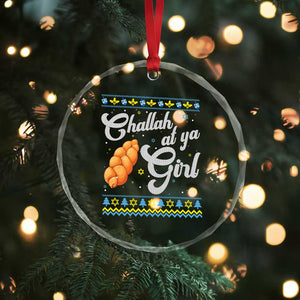 Funny Hanukkah Crystal Glass Ornament Challah At Ya Girl TS09 Print Your Wear