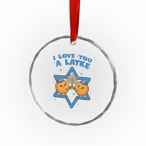 Funny Hanukkah Crystal Glass Ornament I Love You A Latke Gift TS12 Print Your Wear