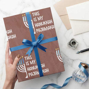 Funny Hanukkah Pajama Wrapping Paper Roll This is My Pajamakah Gift Chanukah TS10 Mocha Print Your Wear