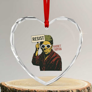 Funny Harriet Tubman Says Resist Heart Crystal Glass Ornament Female Empowerment History Gift TS12 Transparent Glass 3'' Heart Print Your Wear