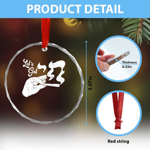 Funny Hebrew Crystal Glass Ornament Let's Get Chai Jewish Vintage Cigarette TS11 Print Your Wear