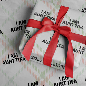 Funny I Am Aunt Tifa Wrapping Paper Roll Sarcastic Political Satire Minimalist TS02 Christmas Plaid Print Your Wear