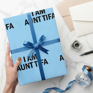 Funny I Am Aunt Tifa Wrapping Paper Roll Sarcastic Political Satire Minimalist TS02 Light Blue Print Your Wear