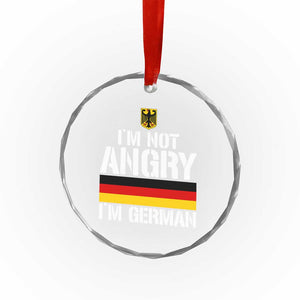 Funny I Am Not Angry I Am German Crystal Glass Ornament Germany Flag German American TS11 Print Your Wear