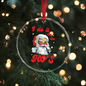 Funny I Do It For The Ho's Crystal Glass Ornament Xmas Black Naughty Santa TS11 Print Your Wear