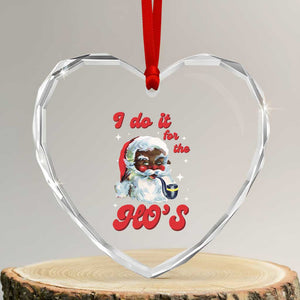 Funny I Do It For The Ho's Heart Crystal Glass Ornament Xmas Naughty Santa TS11 Transparent Glass 3'' Heart Print Your Wear